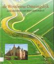 De Westfriese Omringdijk : geschiedenis van een monument