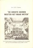 Bibliotheek Oud Hoorn: De groote heren moeten het maar weten.