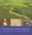 Bibliotheek Oud Hoorn: Canon van west-Friesland : de geschiedenis van West-Friesland in 29 verhalen