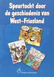 Speurtocht door de Geschiedenis van West-Friesland