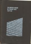Calimero-Bouw in Zwart-Wit 1977/81