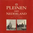 Bibliotheek Oud Hoorn: Pleinen van Nederland