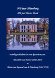 Bibliotheek Oud Hoorn: 300 jaar Nijenburg, 800 jaar blauw bloed